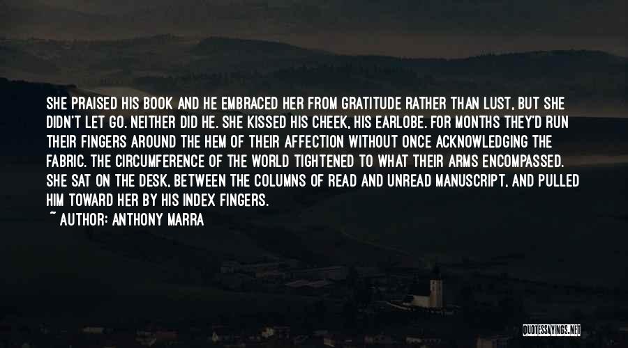 Love And Affection Quotes By Anthony Marra
