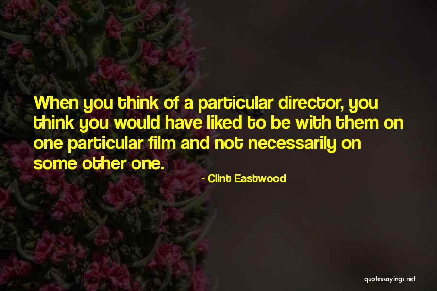 Love And Anchors Quotes By Clint Eastwood Love And Anchors Quotes By Clint Eastwood