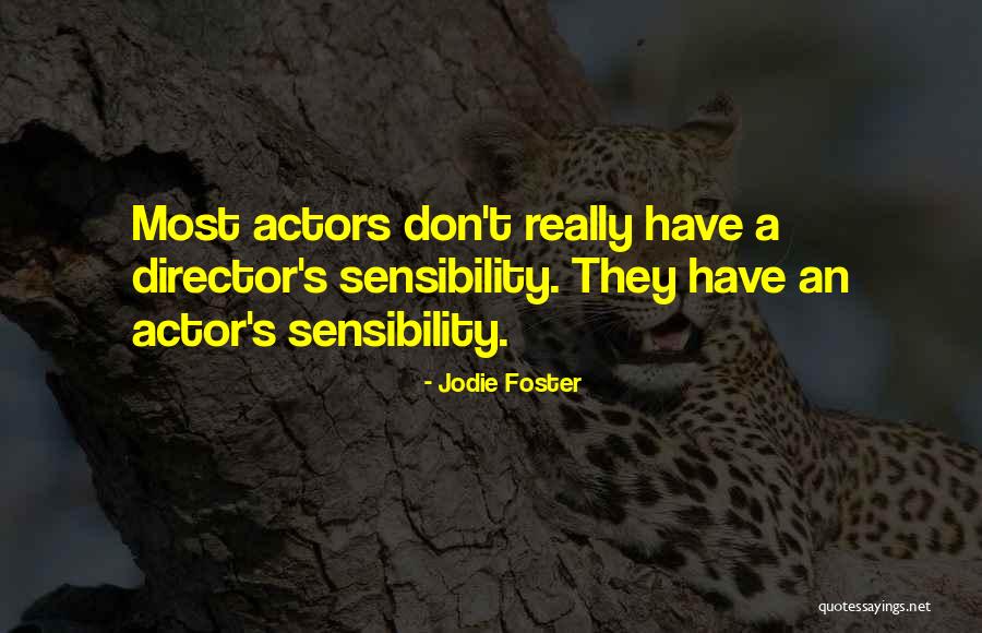 Love And Anniversaries Quotes By Jodie Foster Love And Anniversaries Quotes By Jodie Foster