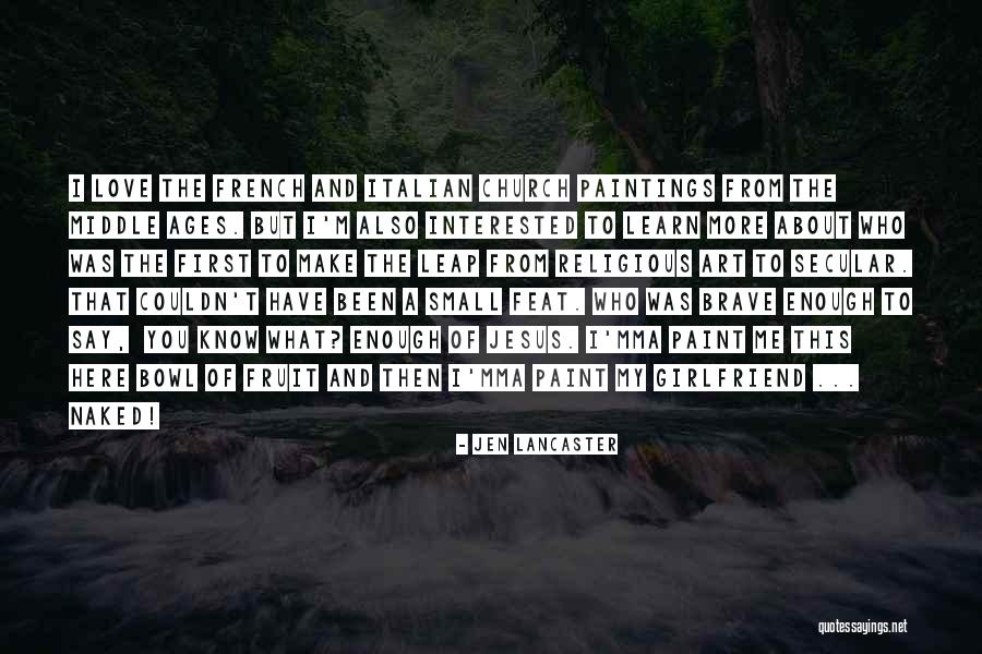 Love And Art Quotes By Jen Lancaster Love And Art Quotes By Jen Lancaster