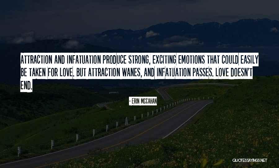 Love And Attraction Quotes By Erin McCahan Love And Attraction Quotes By Erin McCahan