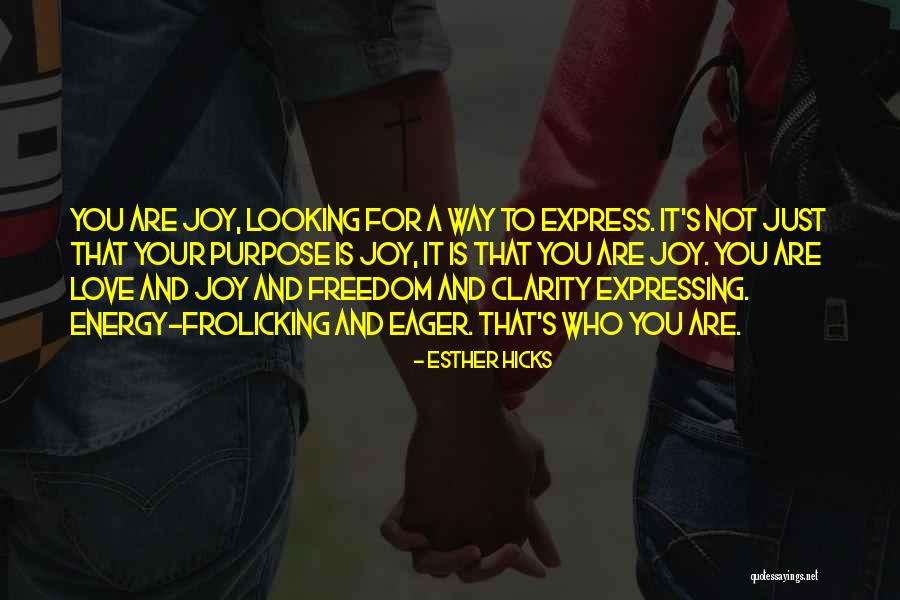 Love And Attraction Quotes By Esther Hicks Love And Attraction Quotes By Esther Hicks