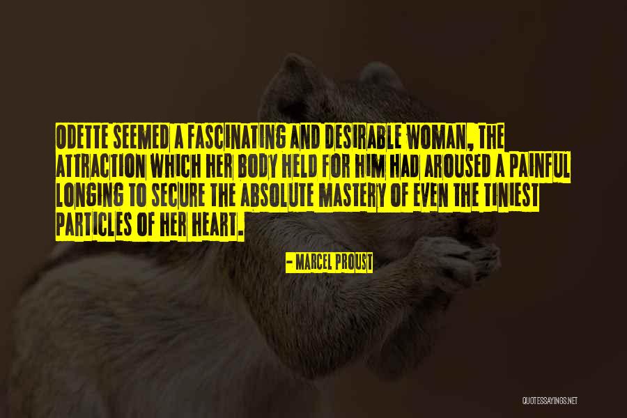 Love And Attraction Quotes By Marcel Proust Love And Attraction Quotes By Marcel Proust