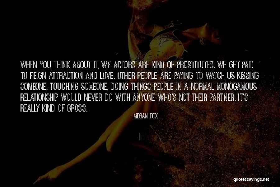 Love And Attraction Quotes By Megan Fox Love And Attraction Quotes By Megan Fox