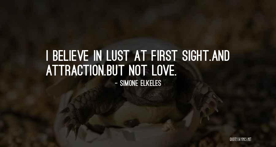 Love And Attraction Quotes By Simone Elkeles