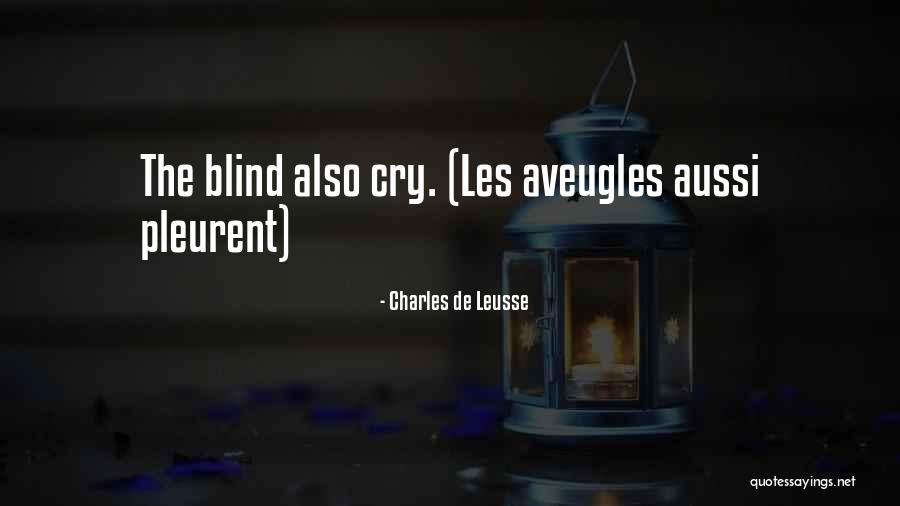 Love And Bickering Quotes By Charles De Leusse Love And Bickering Quotes By Charles De Leusse