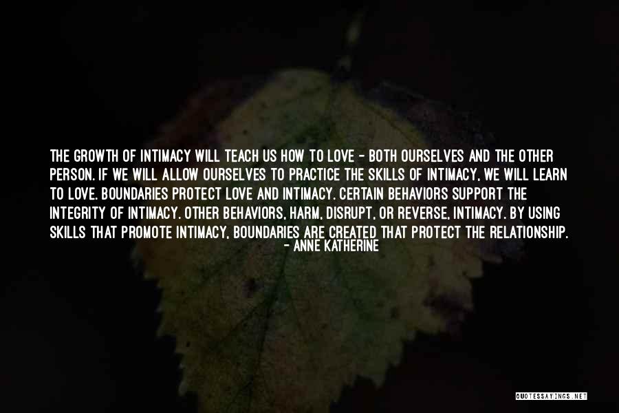 Love And Boundaries Quotes By Anne Katherine Love And Boundaries Quotes By Anne Katherine