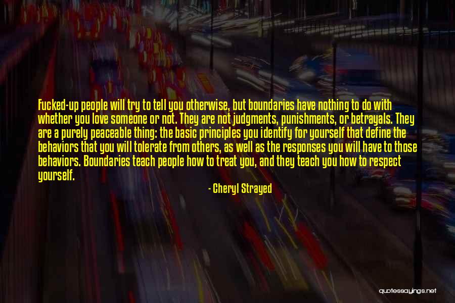 Love And Boundaries Quotes By Cheryl Strayed Love And Boundaries Quotes By Cheryl Strayed