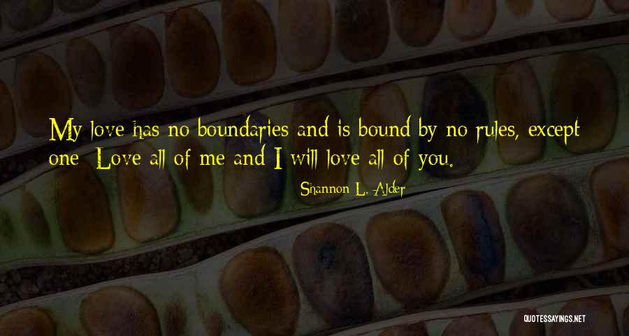 Love And Boundaries Quotes By Shannon L. Alder Love And Boundaries Quotes By Shannon L. Alder