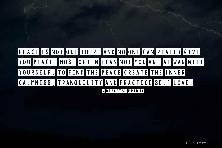 Love And Calmness Quotes By Debasish Mridha Love And Calmness Quotes By Debasish Mridha