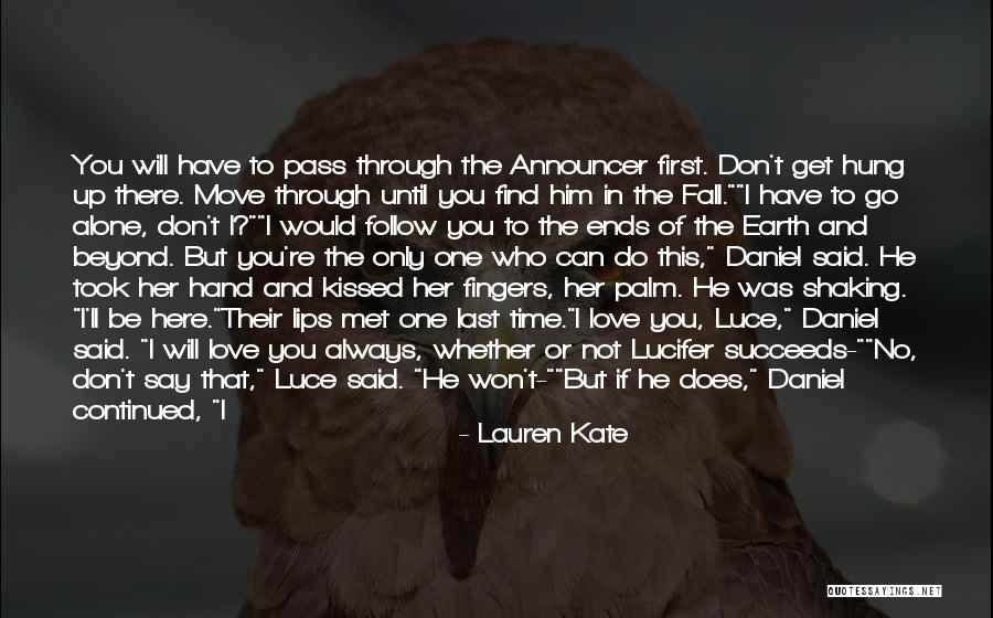 Love And Calmness Quotes By Lauren Kate Love And Calmness Quotes By Lauren Kate