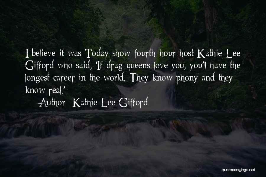 Love And Career Quotes By Kathie Lee Gifford