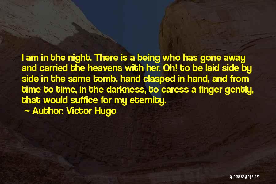 Love And Caress Quotes By Victor Hugo