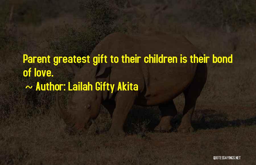 Love And Childbirth Quotes By Lailah Gifty Akita