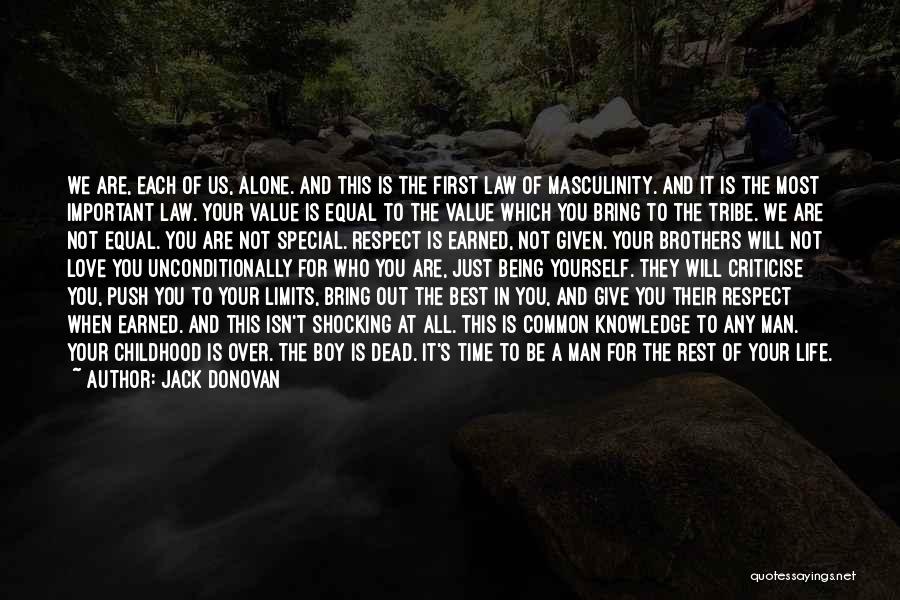 Love And Childhood Quotes By Jack Donovan