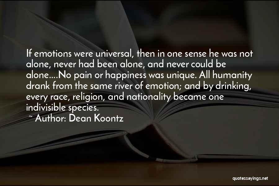 Love And Connectedness Quotes By Dean Koontz