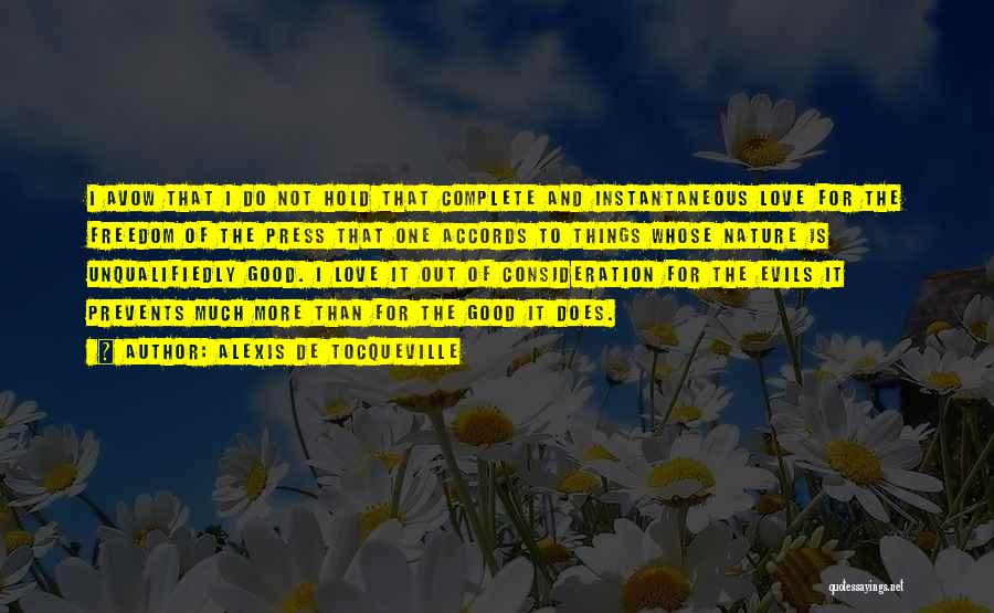 Love And Consideration Quotes By Alexis De Tocqueville