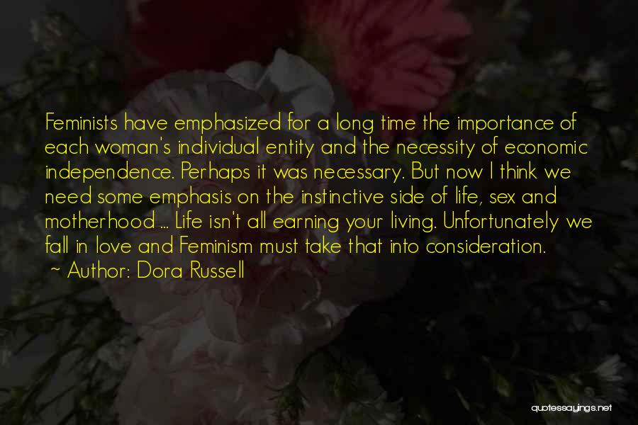Love And Consideration Quotes By Dora Russell