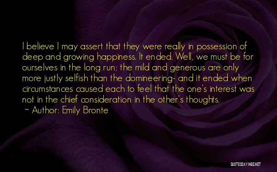 Love And Consideration Quotes By Emily Bronte