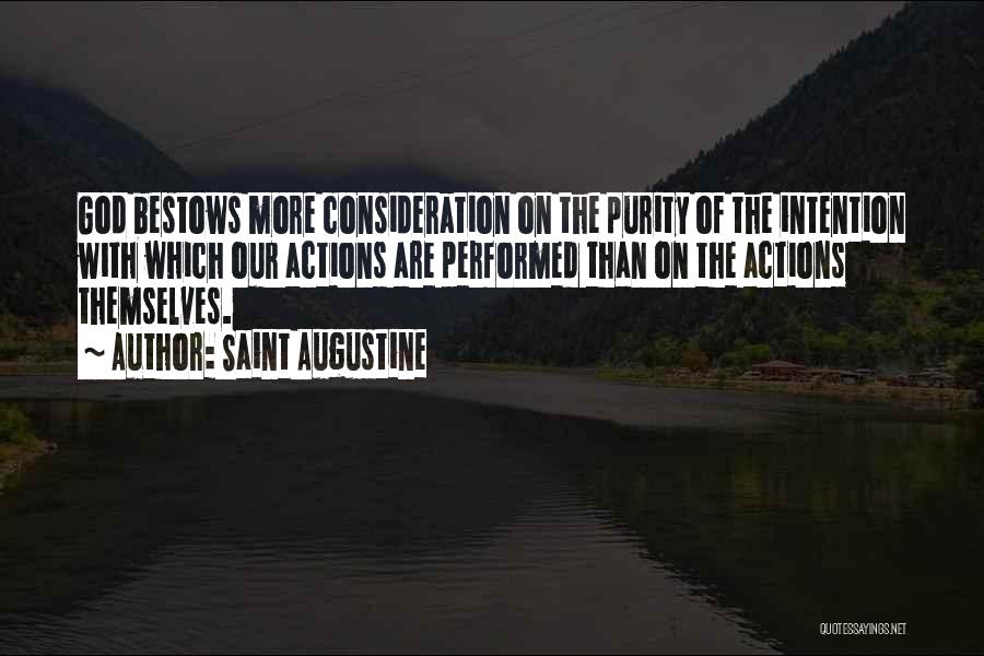 Love And Consideration Quotes By Saint Augustine