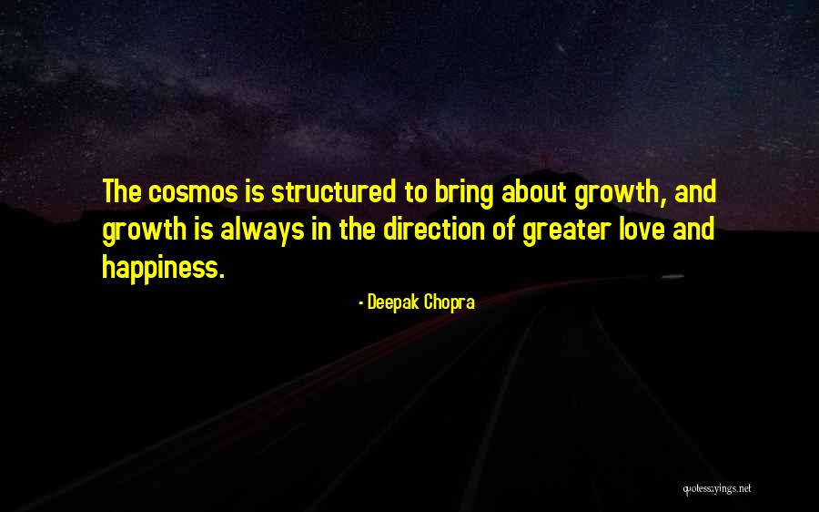 Love And Cosmos Quotes By Deepak Chopra Love And Cosmos Quotes By Deepak Chopra