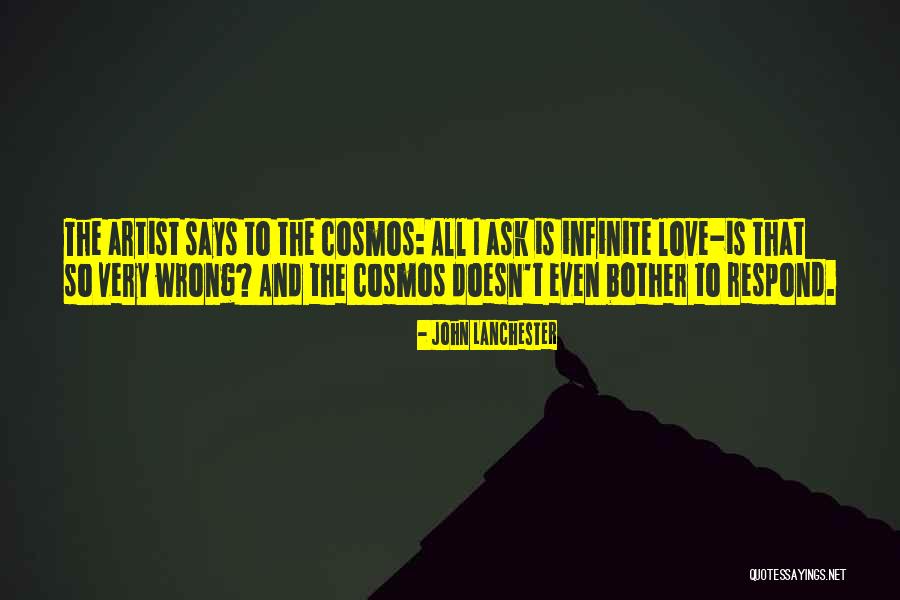 Love And Cosmos Quotes By John Lanchester Love And Cosmos Quotes By John Lanchester