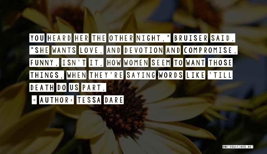 Love And Death Funny Quotes By Tessa Dare