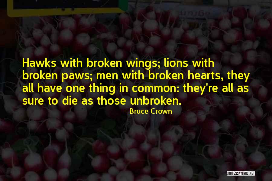 Love And Death Quotes By Bruce Crown