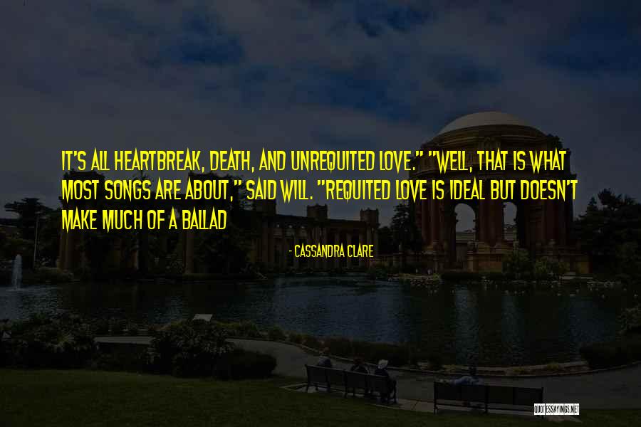 Love And Death Quotes By Cassandra Clare