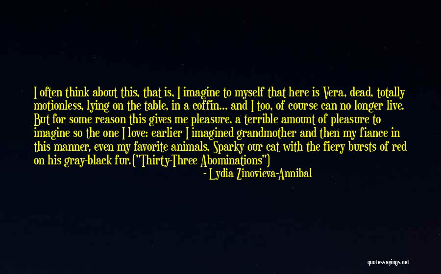 Love And Death Quotes By Lydia Zinovieva-Annibal