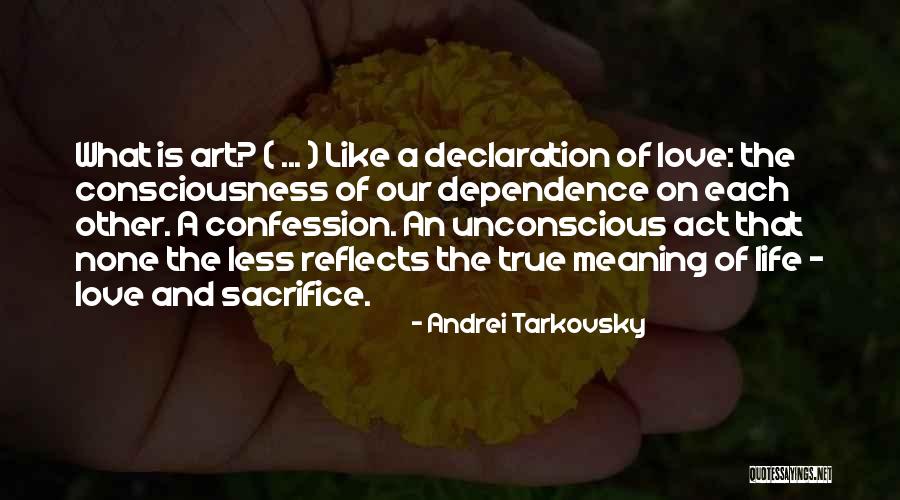 Love And Dependence Quotes By Andrei Tarkovsky