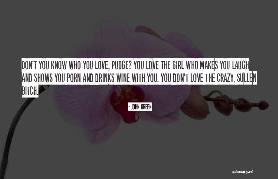Love And Drinks Quotes By John Green Love And Drinks Quotes By John Green
