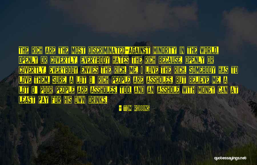Love And Drinks Quotes By Tom Robbins Love And Drinks Quotes By Tom Robbins
