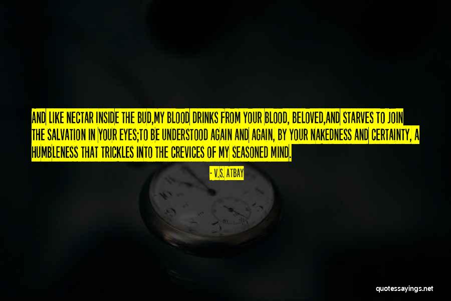 Love And Drinks Quotes By V.S. Atbay Love And Drinks Quotes By V.S. Atbay