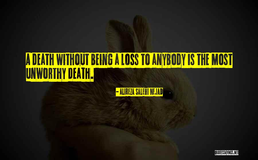 Love And Dying Quotes By Alireza Salehi Nejad Love And Dying Quotes By Alireza Salehi Nejad