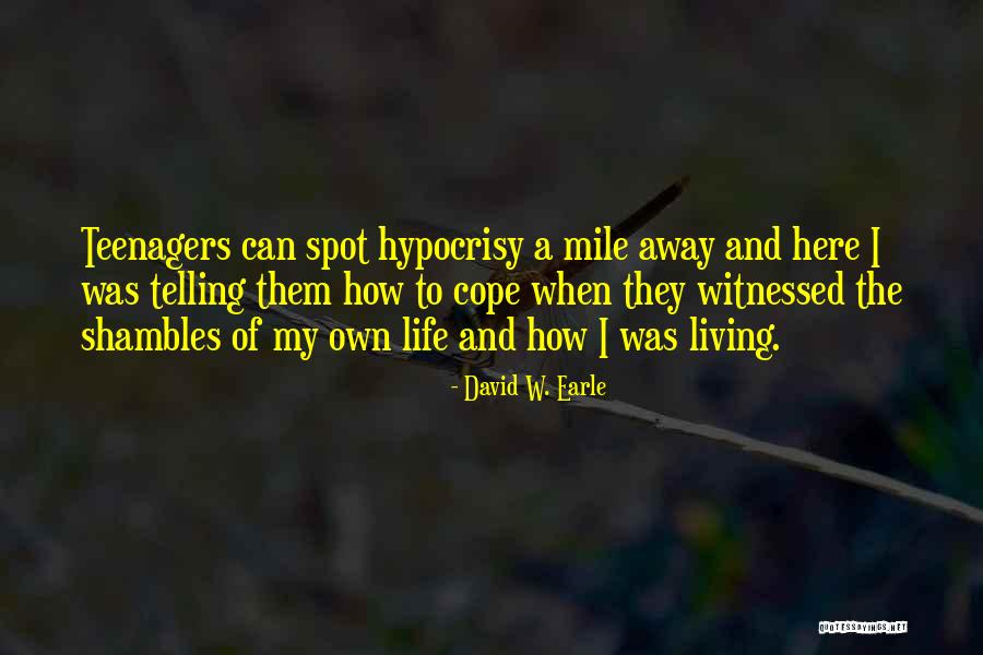 Love And Dysfunction Quotes By David W. Earle Love And Dysfunction Quotes By David W. Earle