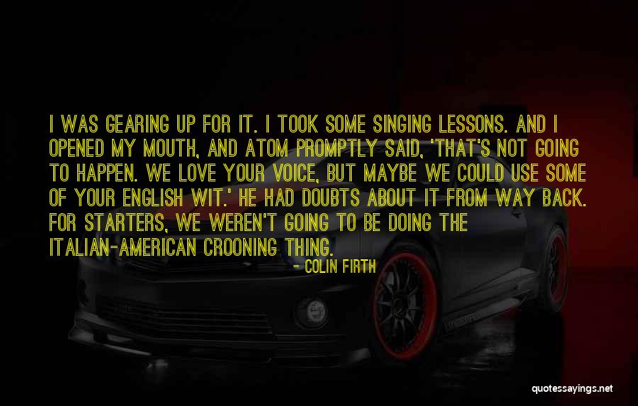 Love And English Quotes By Colin Firth Love And English Quotes By Colin Firth