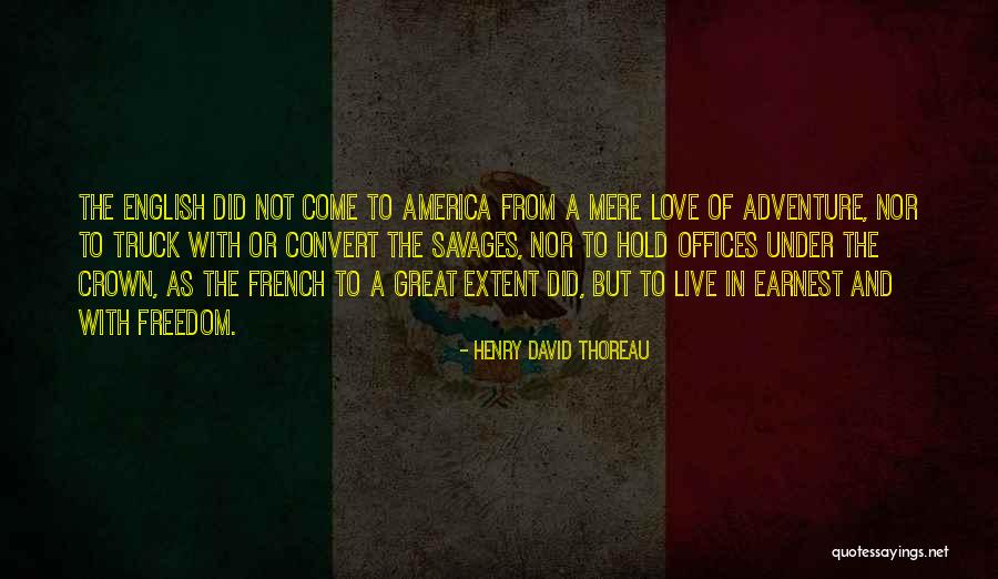Love And English Quotes By Henry David Thoreau Love And English Quotes By Henry David Thoreau