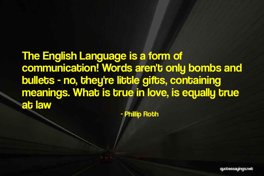 Love And English Quotes By Phillip Roth Love And English Quotes By Phillip Roth