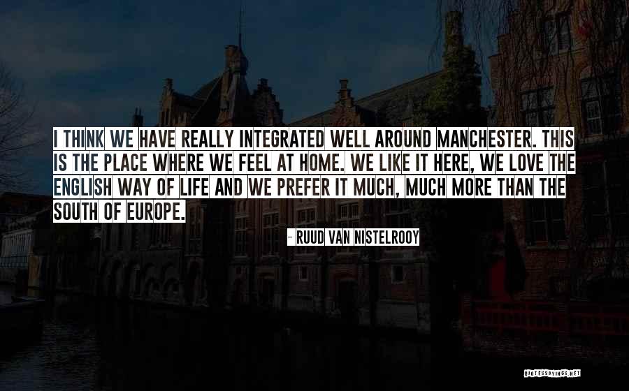 Love And English Quotes By Ruud Van Nistelrooy Love And English Quotes By Ruud Van Nistelrooy