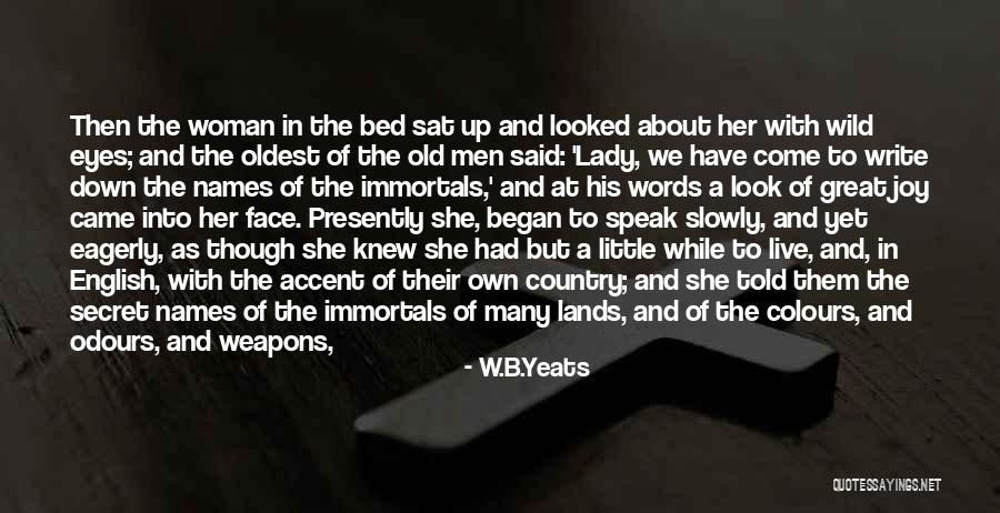Love And English Quotes By W.B.Yeats Love And English Quotes By W.B.Yeats