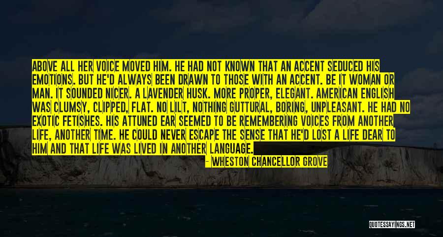 Love And English Quotes By Wheston Chancellor Grove Love And English Quotes By Wheston Chancellor Grove