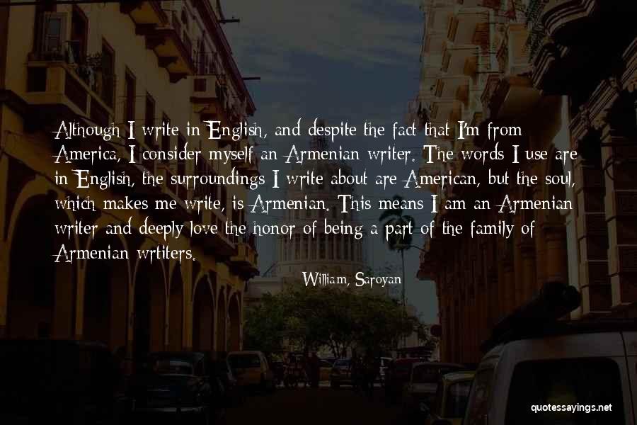 Love And English Quotes By William, Saroyan Love And English Quotes By William, Saroyan