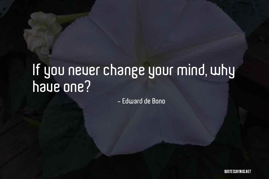 Love And Excel Quotes By Edward De Bono Love And Excel Quotes By Edward De Bono