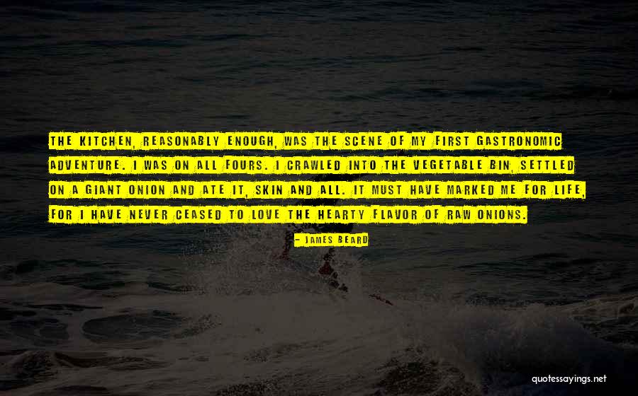 Love And Flavor Quotes By James Beard Love And Flavor Quotes By James Beard