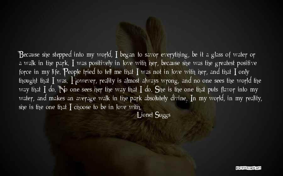 Love And Flavor Quotes By Lionel Suggs Love And Flavor Quotes By Lionel Suggs