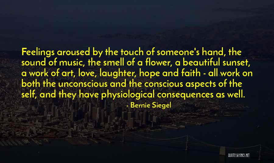 Love And Flower Quotes By Bernie Siegel Love And Flower Quotes By Bernie Siegel
