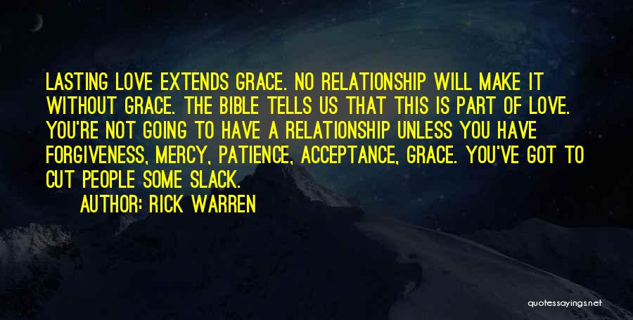 Love And Forgiveness From The Bible Quotes By Rick Warren