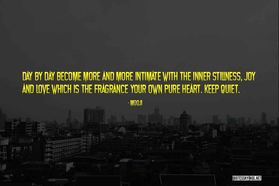 Love And Fragrance Quotes By Mooji Love And Fragrance Quotes By Mooji
