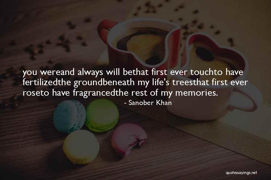 Love And Fragrance Quotes By Sanober Khan Love And Fragrance Quotes By Sanober Khan